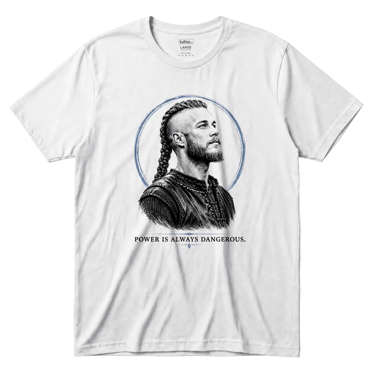 Ragnar Lothbrok - Power Is Always Dangerous - Majica front